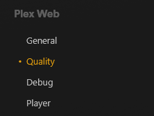 Plex Web quality sidebar